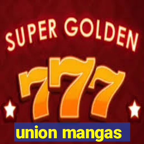 union mangas